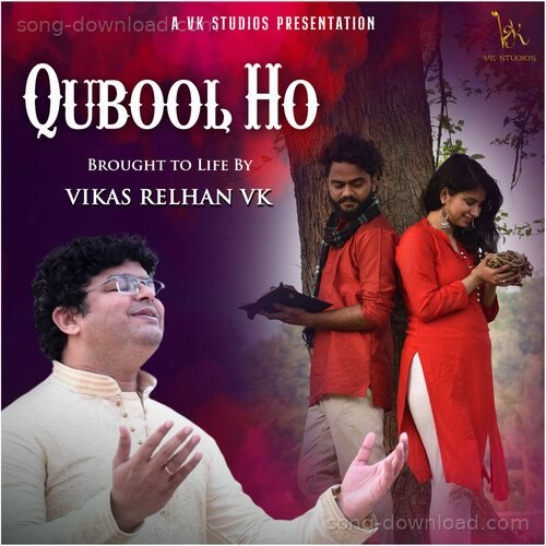 Qubool Ho Vikas Relhan MP3 Download
